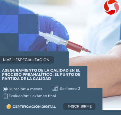 Aseguramiento de la calidad en el proceso preanalítico: el punto de partida de la calidad